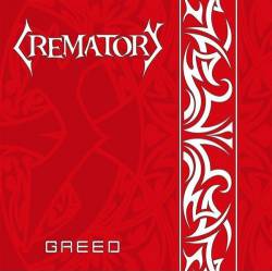 Crematory (GER) : Greed